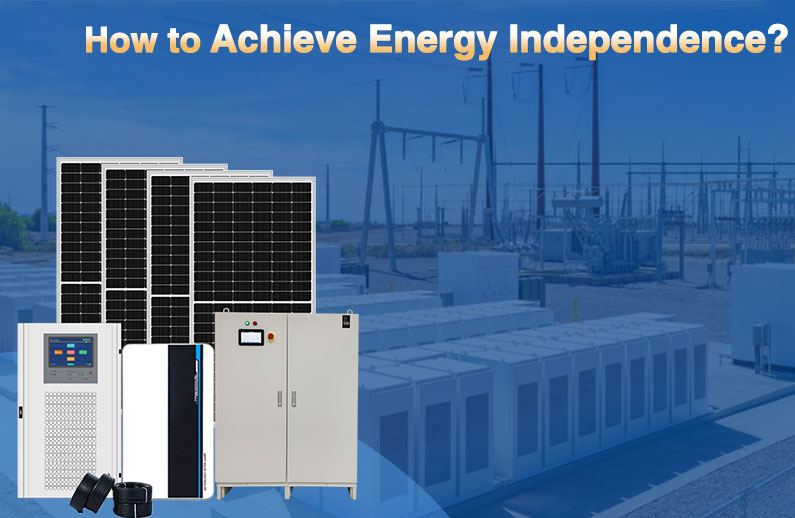 How to Achieve Energy Independence with Off-Grid Lithium Battery Solar Systems?